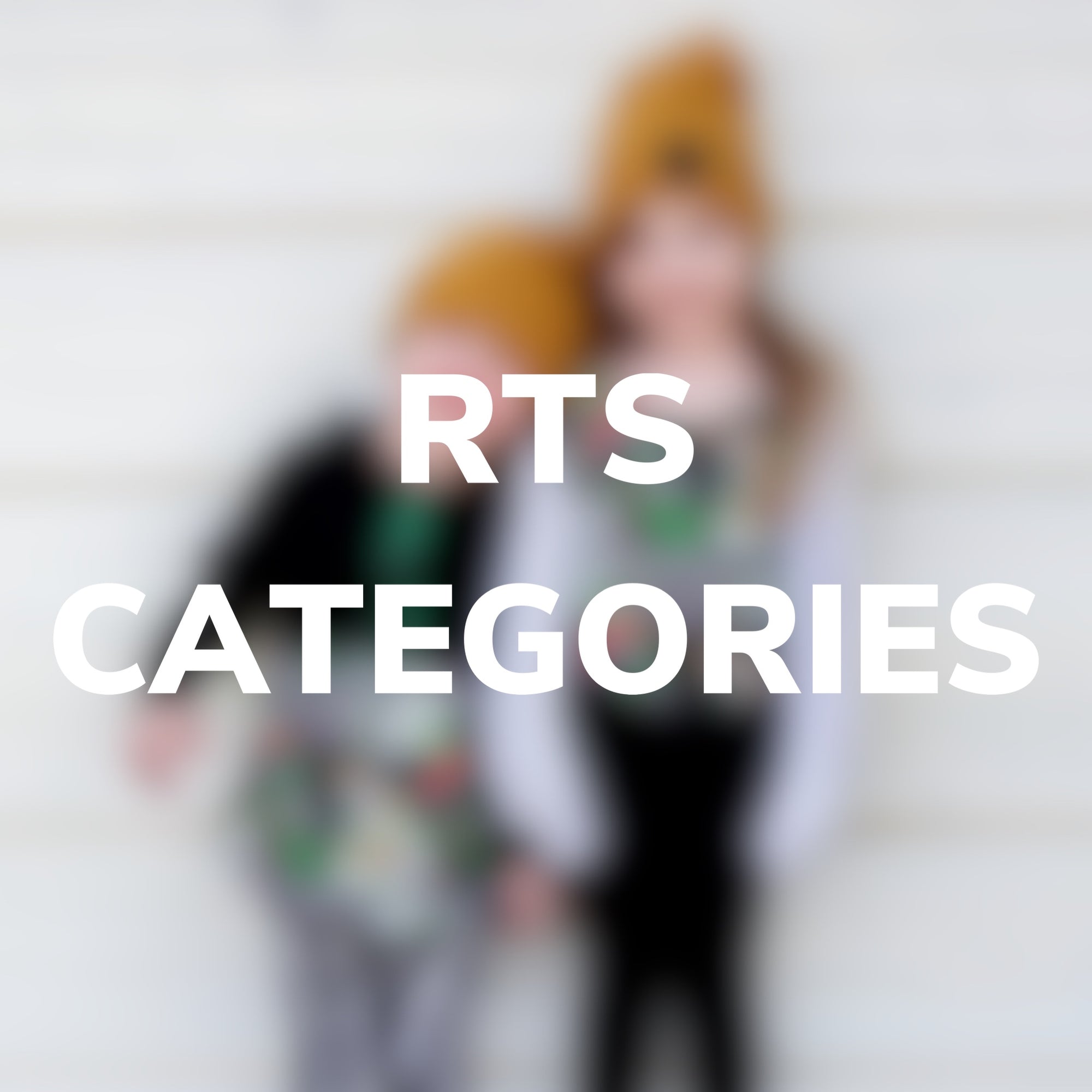 
    RTS CATEGORIES
  