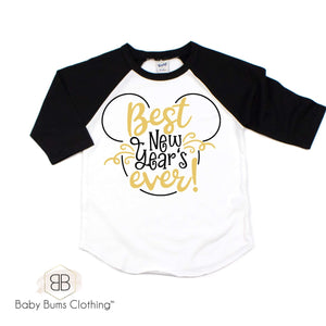BEST NEW YEARS T-SHIRT - Baby Bums Clothing 