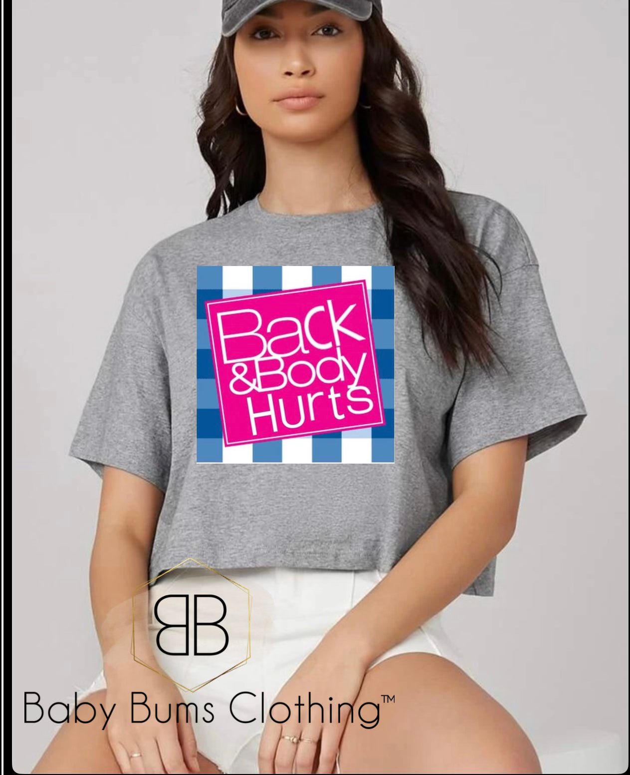 RTS ADULT CROP TOP BACK & BODY HURTS - Baby Bums Clothing 