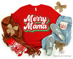 MERRY MAMA ADULT UNISEX T-SHIRT - Baby Bums Clothing 
