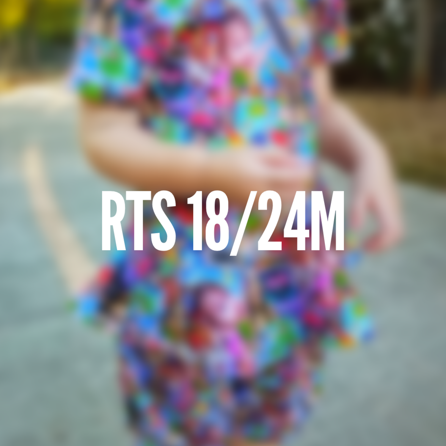 18/24M RTS