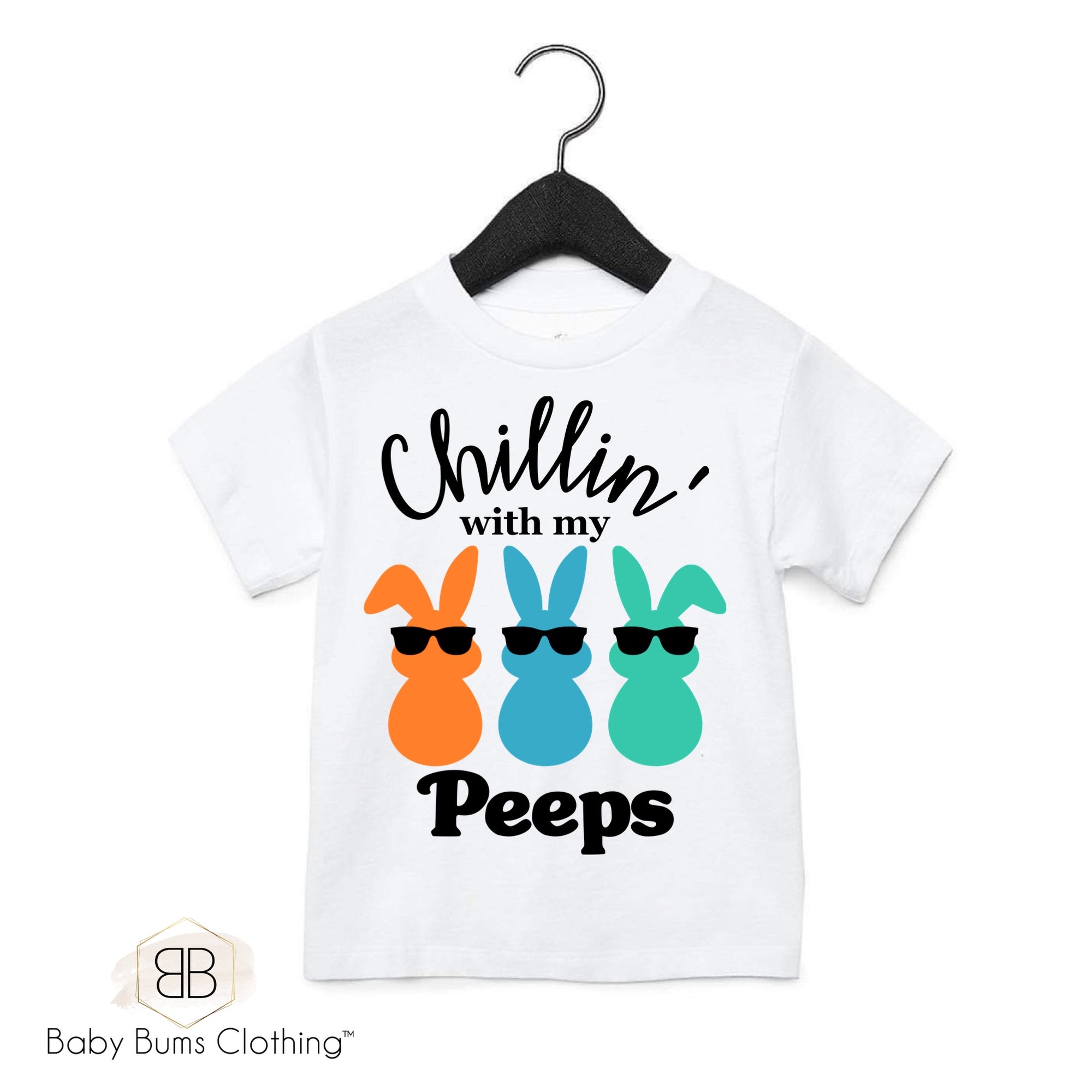 CHILLIN WITH MY COOL PEEPS T-SHIRT - Baby Bums Clothing 