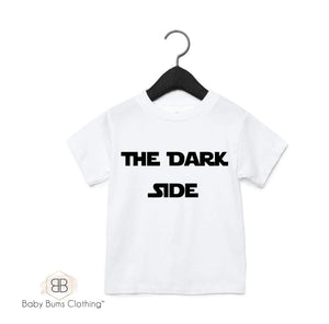 THE DARK SIDE T-SHIRT - Baby Bums Clothing 