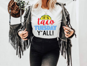 TACO TUESDAY YALL ADULT UNISEX T-SHIRT - Baby Bums Clothing 