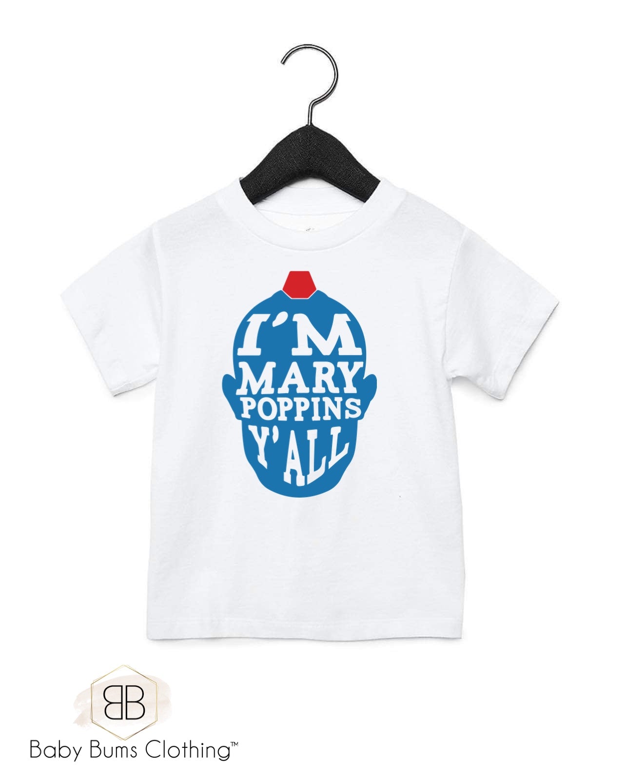 MARY POPPINS YALL  KIDS T-SHIRT - Baby Bums Clothing 