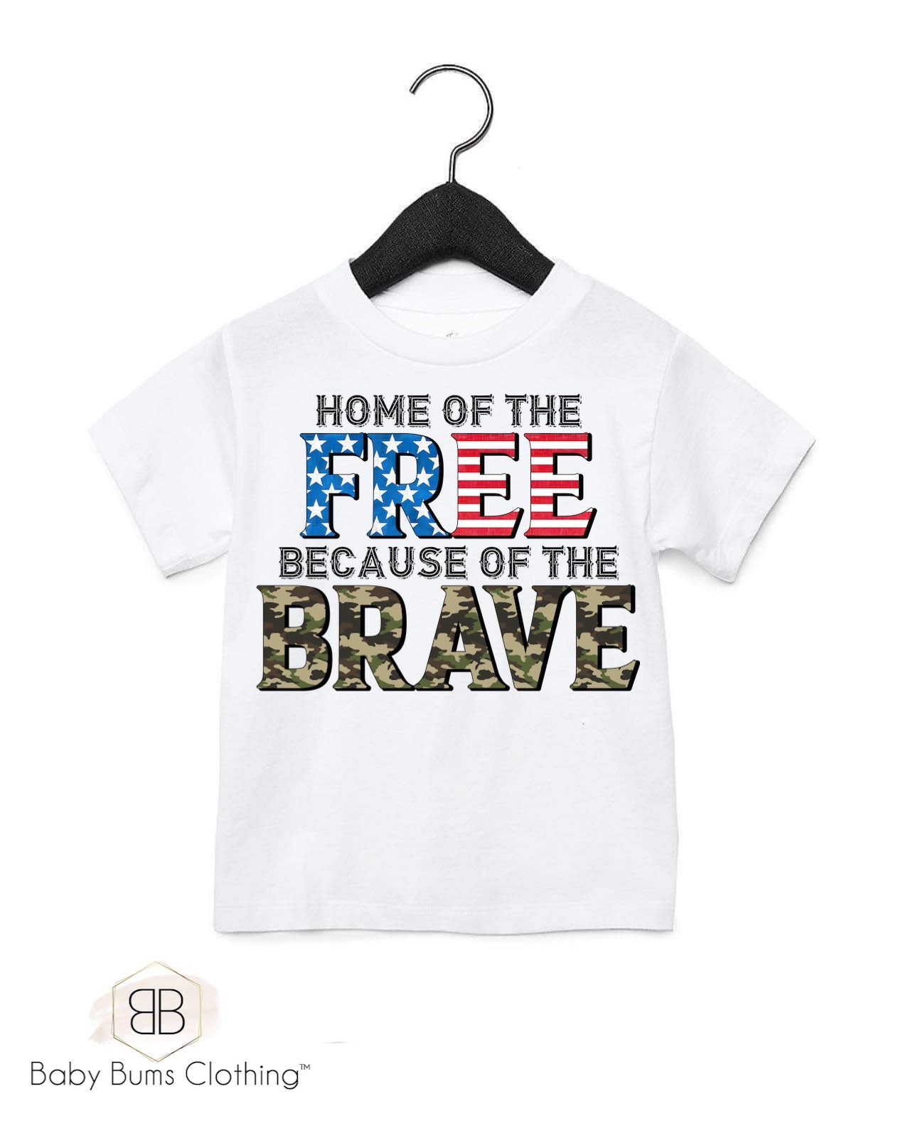 HOME OF THE FREE BECAUSE OF THE BRAVE KIDS T-SHIRT - Baby Bums Clothing 