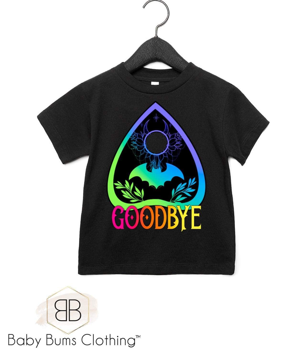 GOODBYE T-SHIRT - Baby Bums Clothing 